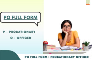 PO Full Form PO Full Form